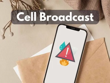 DoT and NDMA to Test Cell Broadcast Alert System for Emergency Communication